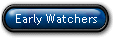 Early Watchers